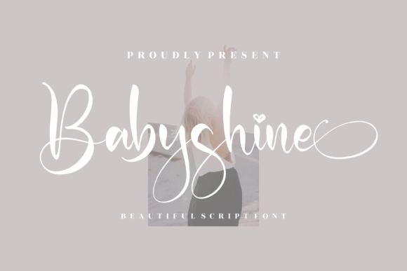 Babyshine: A Refined Script Handwritten Font for Elegant Branding
