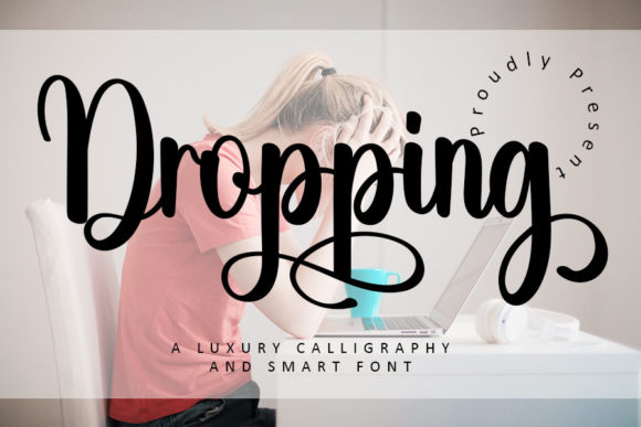 Dropping Script Font for Elegant Branding and Campaigns