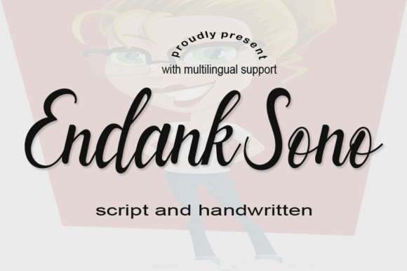 Endank Sono: A Whimsical Script Font for Warm, Human Branding