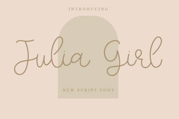 Julia Girl Script Font for Elegant Handmade Design