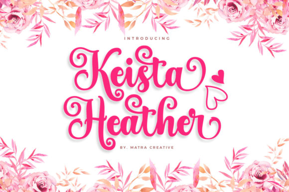 Keista Heather Script Font for Elegant Handmade Designs