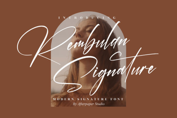 Rembulan Signature: An Elegant Script Font for Modern Brand Identity