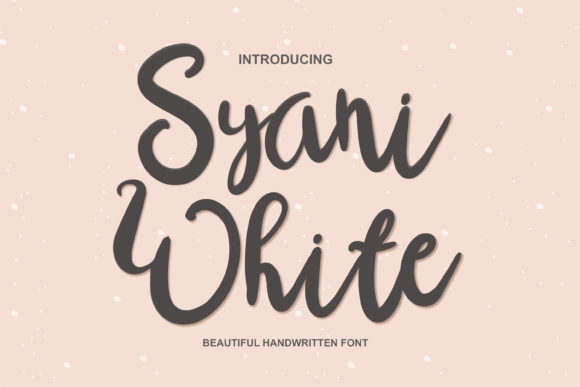 Syani White Font for Elegant, Handwritten Branding